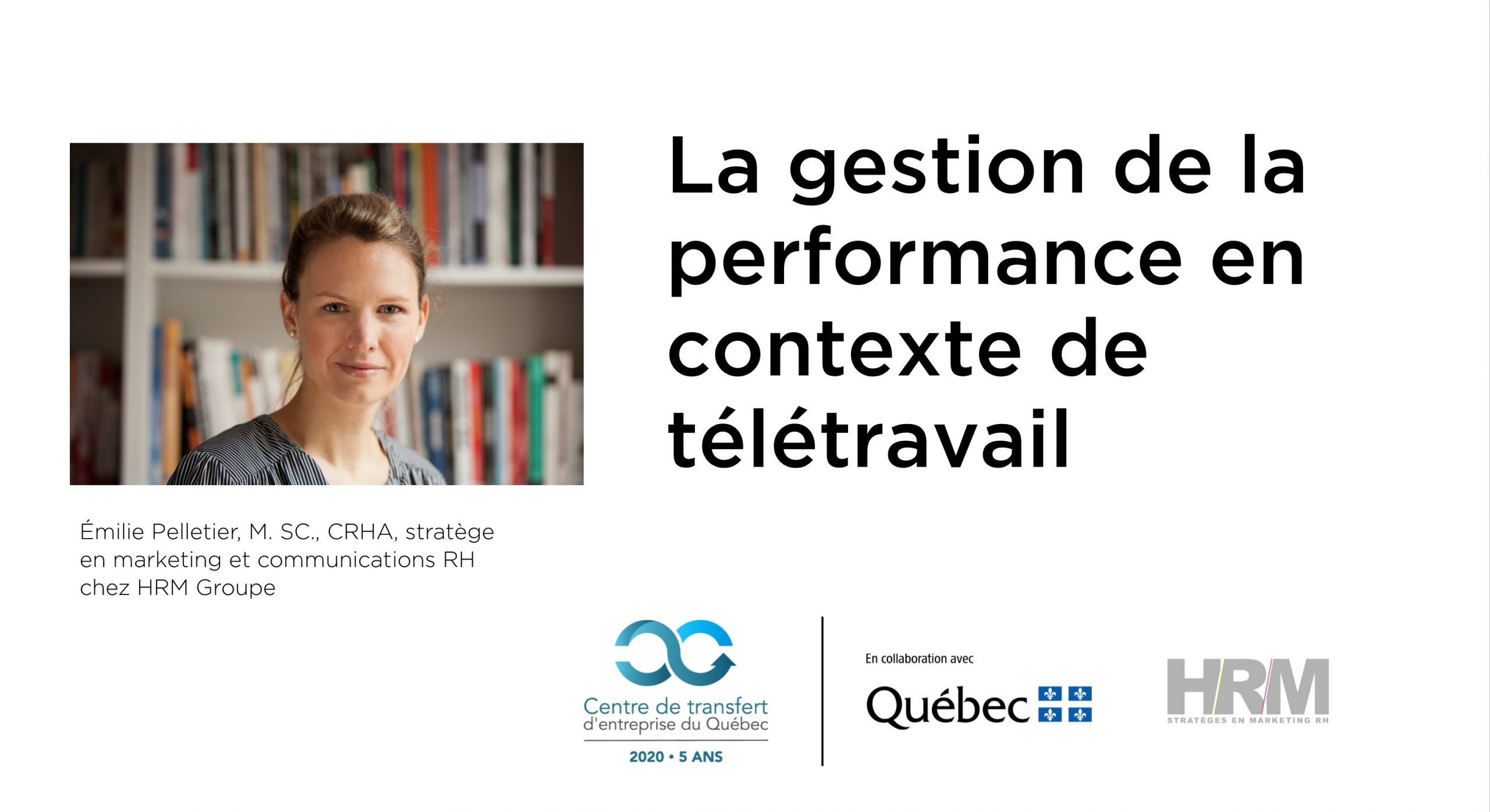 La gestion de la performance en contexte de télétravail