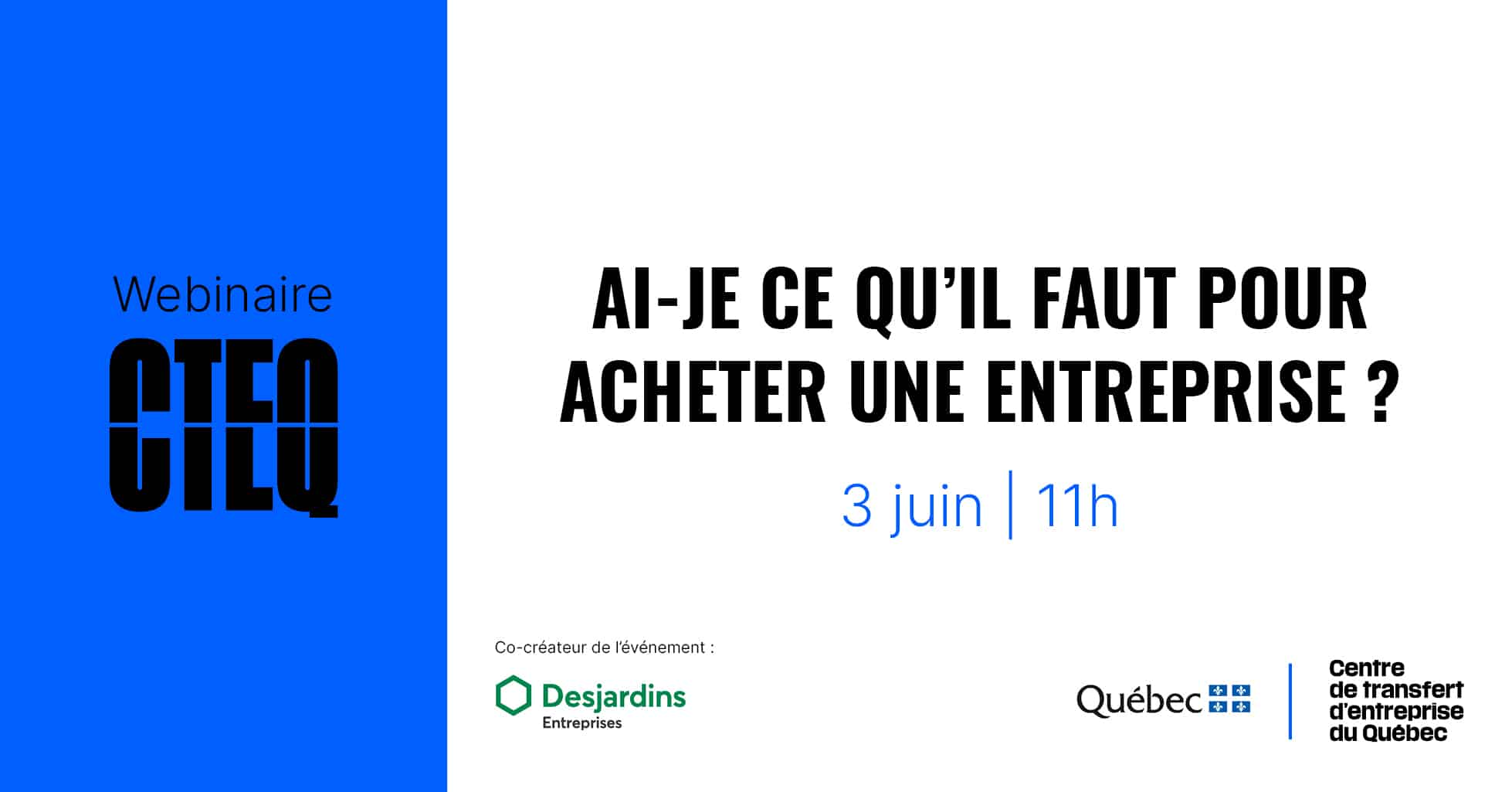 Webinaire : Ai-je ce qu’il faut pour acheter une entreprise ?