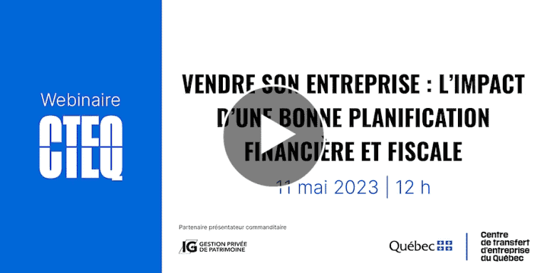 webinaire-cteq-ig-vendre-entreprise