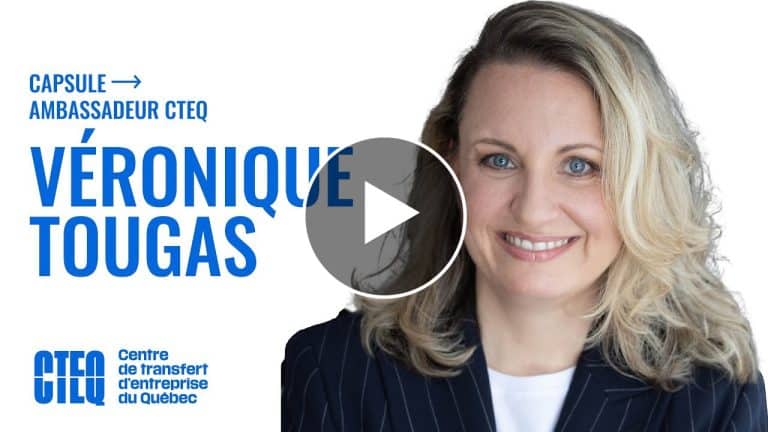 Capsule ambassadeur du CTEQ - Véronique Tougas